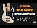 NEVER TOO MUCH | Luther Vandross | Bass Cover (Notation & TAB available in description)