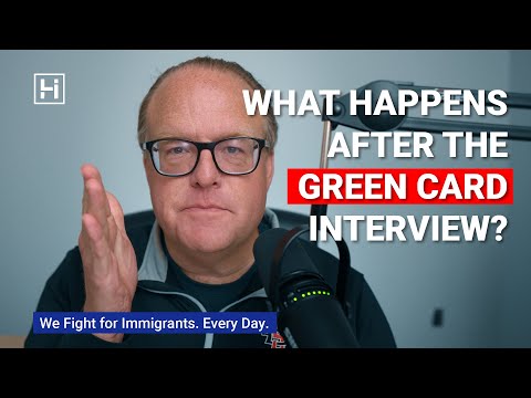What Happens After The Green Card Interview