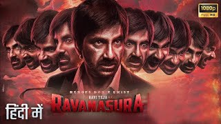 Ravanasura Movie Hindi Dubbed | Ravi Teja , Anu Emmanuel | Ravanasura Full Movie Hindi Dubbed 2023