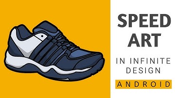 Cara Membuat vector Sepatu | Speed Art Di Infinite  Design Android