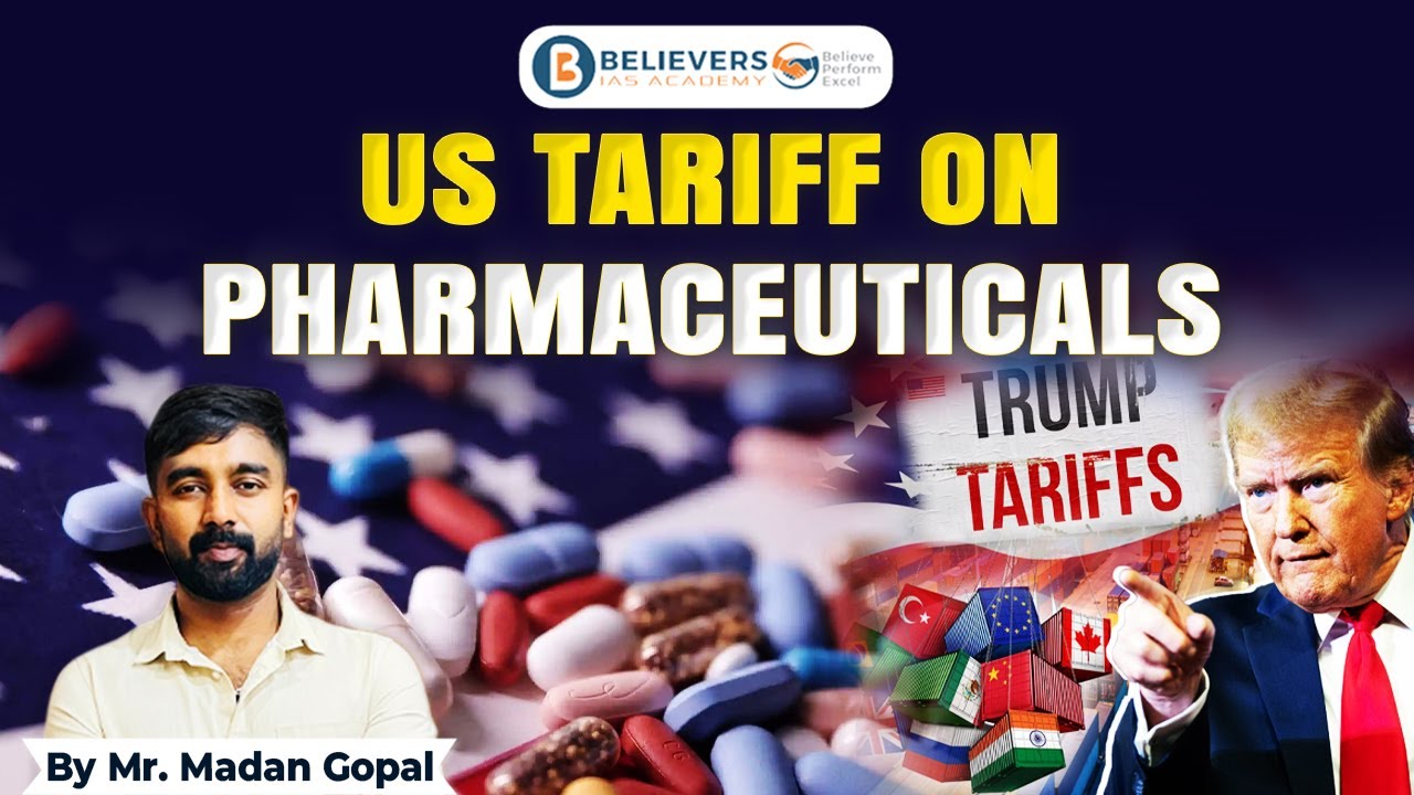 US Tariffs on Medicines: Targeting India’s Pharma Power? 