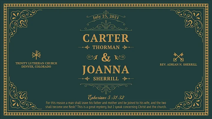 Service of Marriage for Carter Thorman & Joanna Sh...