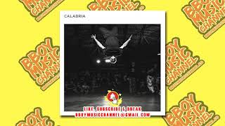 CALABRIA - BEAT OF THE KING | Bboy Music Channel 2021