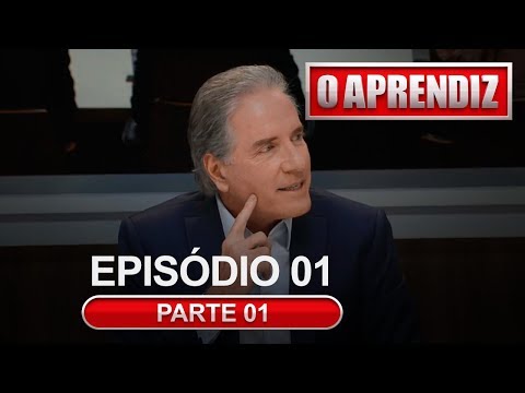 O APRENDIZ - EP 1 - PARTE 1 - 18/03/2019