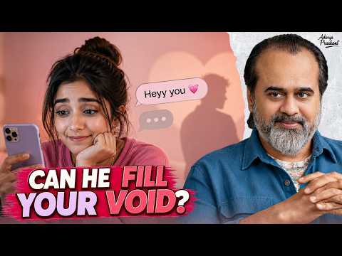 Can Any Man Ever Fill Your Inner Void? || Acharya Prashant, Dubai (2025)