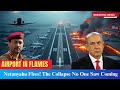 Airport in Flames | Netanyahu Flees! The Collapse No One Saw Coming || Richard Wollf