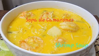 Sopa de Camarones   Shrimp Soup  Deliciosa  #sopadecamarones  #recetas #shrimpsoup #camarones