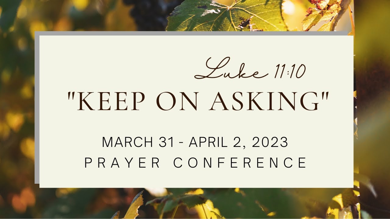 Prayer Conference 2023 - Session with Art Nuernberg - YouTube