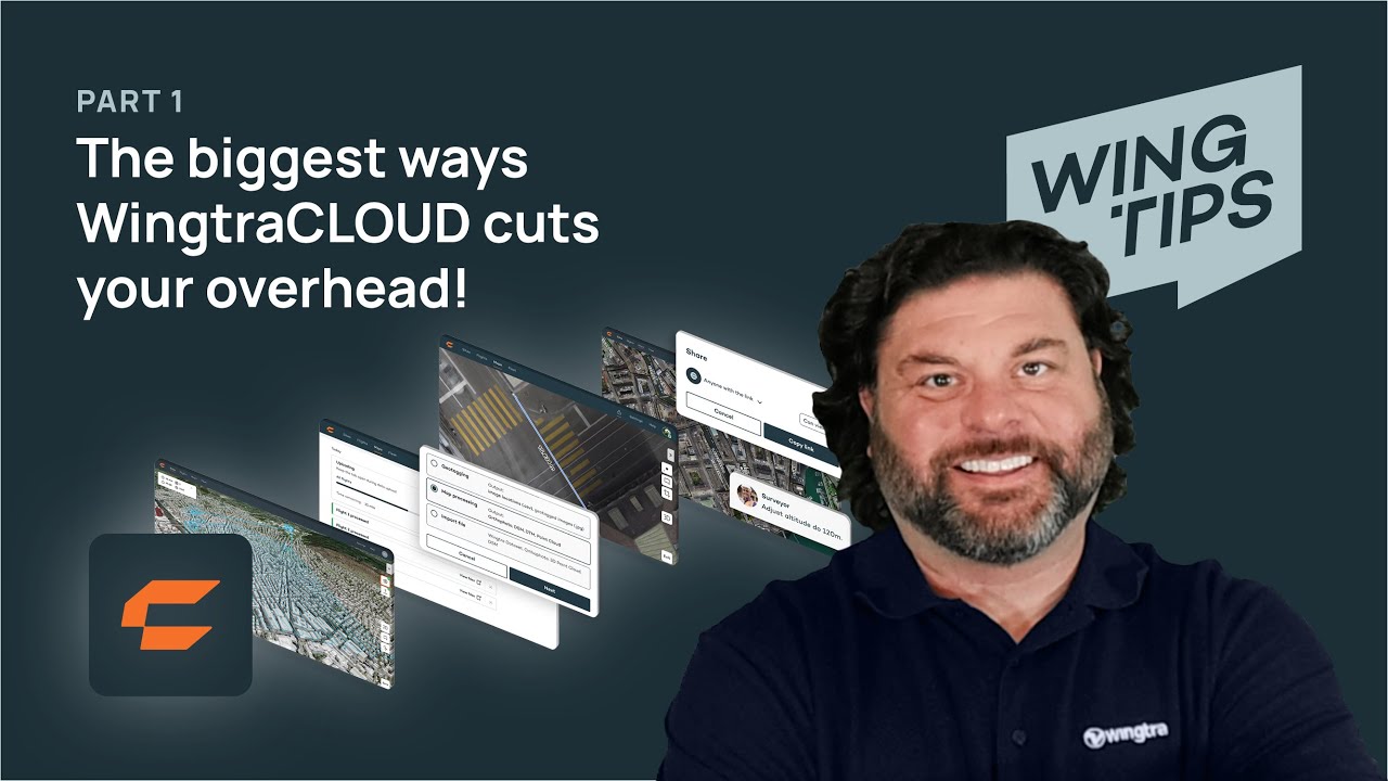 The biggest ways WingtraCLOUD cuts your overhead [Part 1]