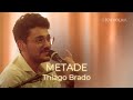 Thiago Brado, Katholika - Metade (De Volta à Essência)