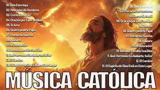 🍀Alabanzas Catolicas con LeTra🍀 Las 30 Mejores Canciones Catolicas de Todos los Tiempos
