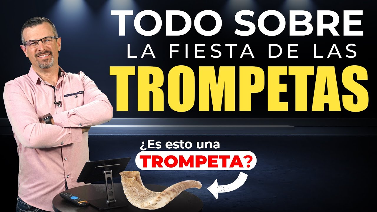 Todo sobre la Fiesta de las Trompetas - Yom Teruah - Rosh Hashaná - Jim Staley