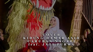 Cover Kidung Damar Asih Caruban Nagari | Feat. Jati Purwa