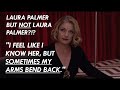 Which Laura Palmer Is The "Real" One??? Understanding Laura