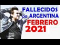 Figuras Fallecidas de Argentina en Febrero del 2021. (con Índice en la descripción del video)