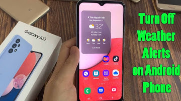 How To Turn Off Weather Alerts on Android Phone (2022)