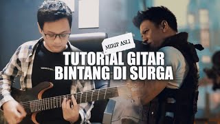 Tutorial Gitar Bintang di Surga Versi Mirip Asli NOAH | Tutorial Singkat + Gerakan Lambat