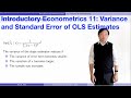 Variance and standard error of ols estimates  introductory econometrics 11