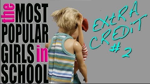 Extra Credit #2 | The Most Popular Girls in School