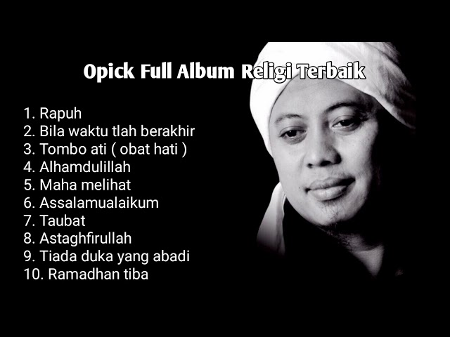 Opick | Full Album Religi (spesial bulan ramadhan) class=