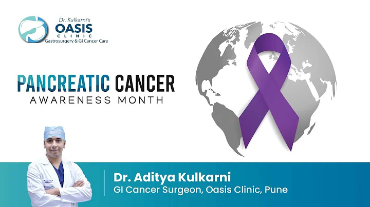 Pancreatic Cancer Awareness Month | Dr Aditya Kulkarni | GI Cancer Surgeon