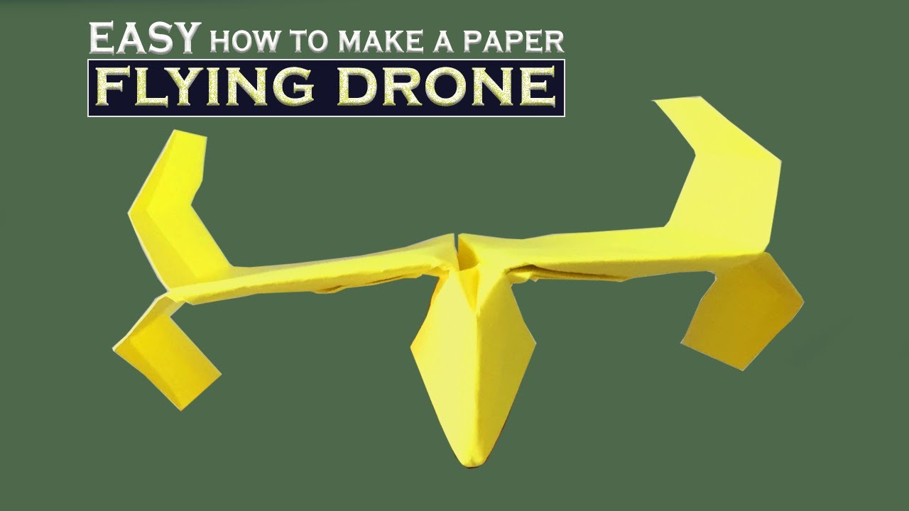 How to make a Paper Flying Drone || Star Wars Airplane || Easy Folds - YouTube