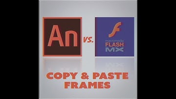 AdobeAnimate vs. FlashMX: ROUND 3 - "COPY & PASTE FRAMES"