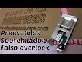 Prensatela sobrehilado para costuras elásticas