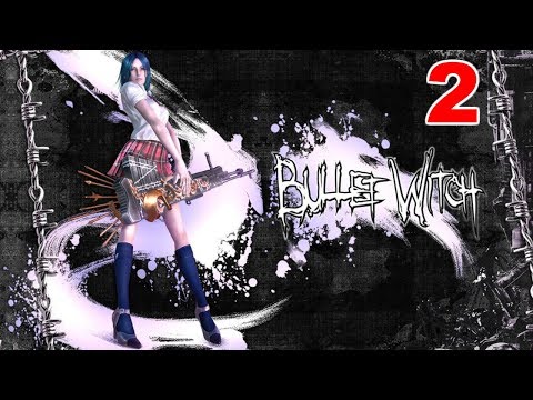 Bullet Witch Прохождение #2 Конец 1 миссии