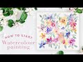 How To Start Watercolour Painting | Easy Watercolour Flowers