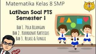 Latihan Soal PTS Matematika Semester 1 Kelas 8 Tahun 2022