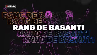 Rang De Basanti (V-EDIT) | Bolly Tech & Bass House | A. R. Rahman | Aamir Khan | Daler Mehndi