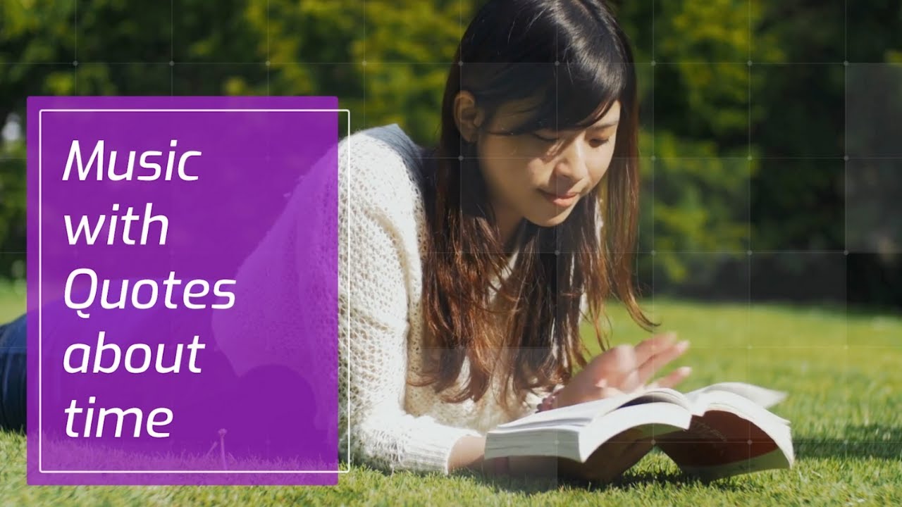 background music with quotes about time