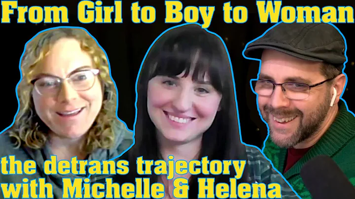 Detrans Stories: From Girl to Boy to Woman | with ...