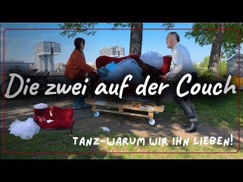 Tanz- Warum wir ihn lieben! Die Zwei auf der Couch