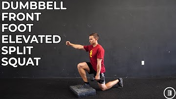 Dumbbell Front Foot Elevated Split Squat