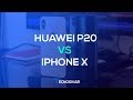 iPhone X vs Huawei P20 - comparativa en Español