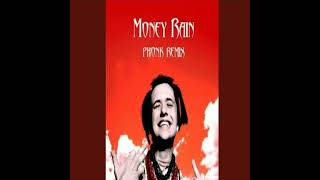 VTORNIK-MONEY RAIN PHONIK REMIX (SONG)
