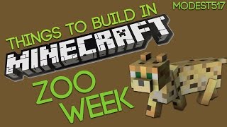 Things to build in Minecraft Xbox One Edition - Zoo Week Day 5 - Ocelot Exhibit