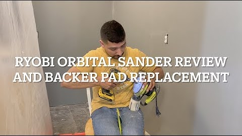 Ryobi Orbital Sander Review and Backer Pad Replacement