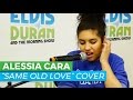 Alessia Cara - "Same Old Love" Selena Gomez Cover/Acoustic | Elvis Duran Live