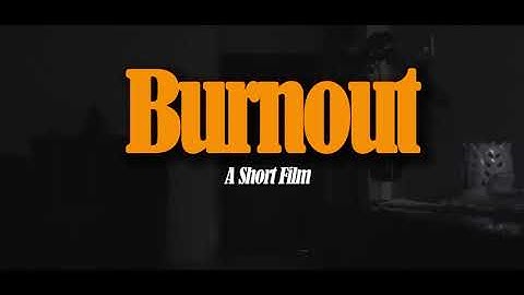 Burnout | Award-winning Student Film | Learning Paths School