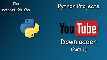 Python - YouTube Downloader (Part 1)