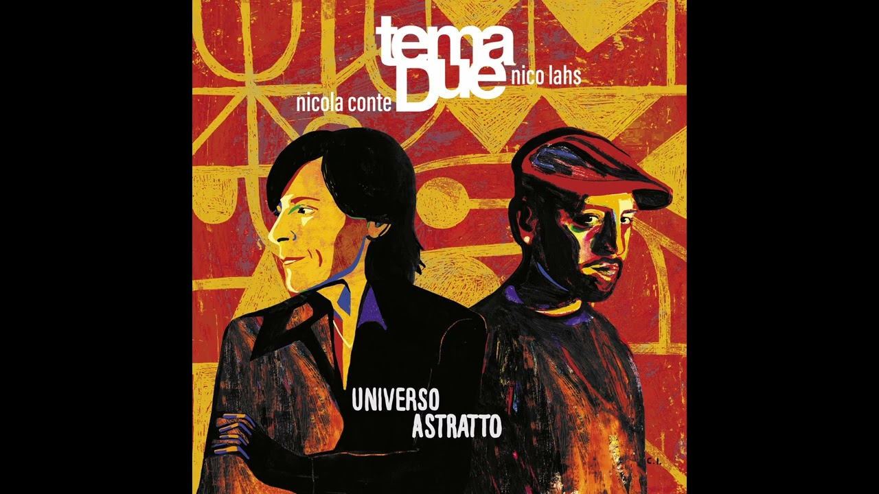 Obejrzyj Tema Due (Nicola Conte - Nico Lahs) - Intro w YouTube Obejrzyj Tema Due (Nicola Conte - Nico Lahs) - Intro w YouTube