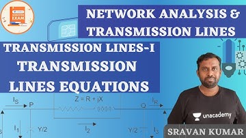 Transmission Line Equations | Transmission Lines-I | Y sravan Kumar