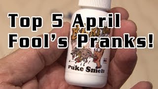 Top 5 April Fool's Pranks!