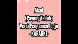 AKAD (KARAOKE) - Payung Teduh Versi Pengamen Jogja -