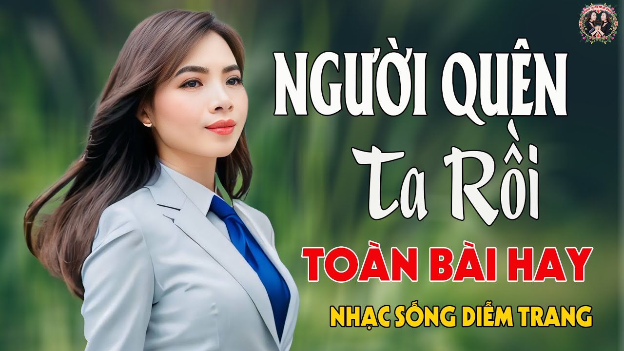 LK Người Quên Ta Rồi, Trả Lại Em ✨ DIỄM TRANG - LK Nhạc Sống  VẠN NGƯỜI MÊ🔴TOÀN BÀI HAY