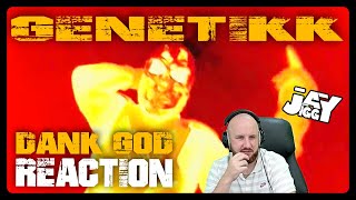 GENETIKK - DANK GOD I REACTION