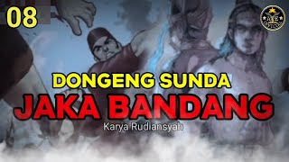 Jaka Bandang Bagian 08